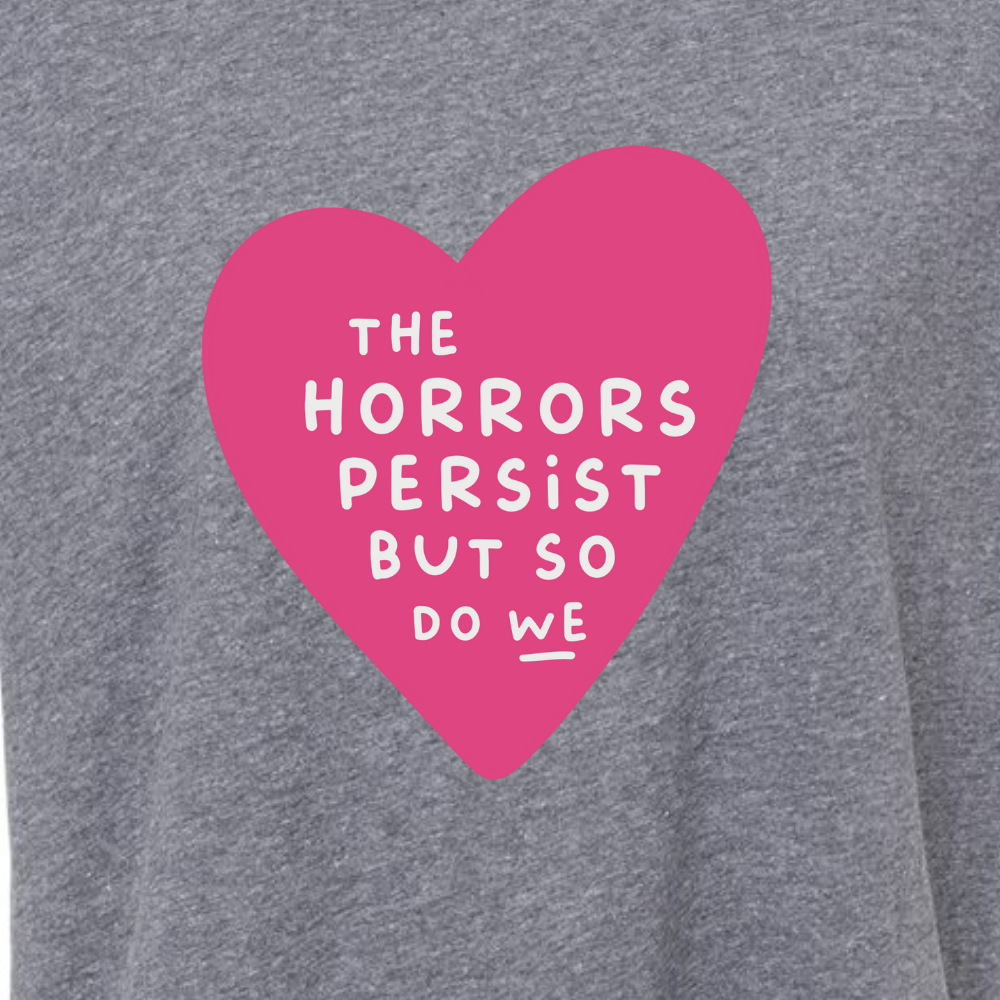 horrors-persist-so-do-we_design-by-LoveChel-3.png