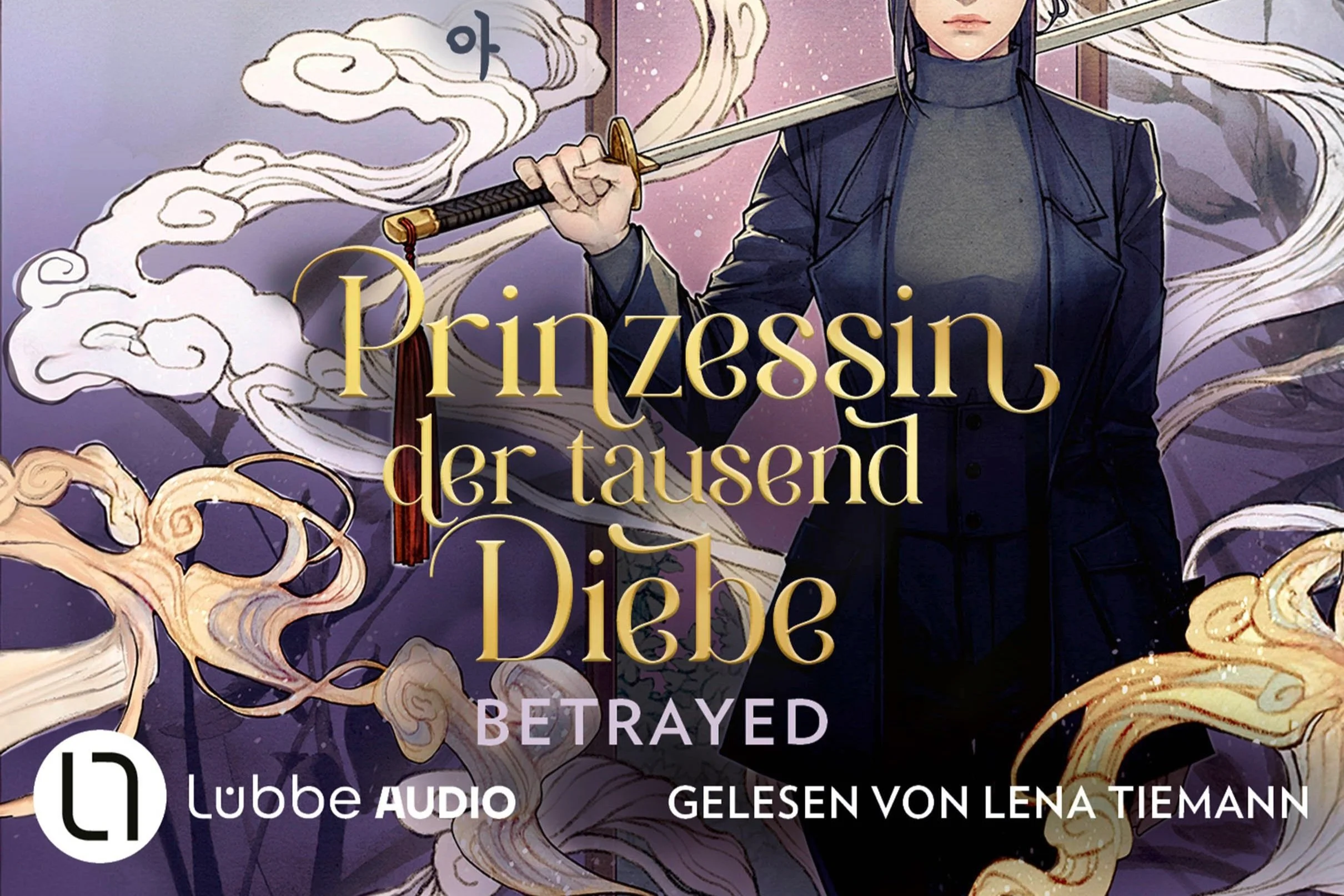 Hörbuch: Prinzessin der tausend Diebe - Betrayed (Bd. 1)