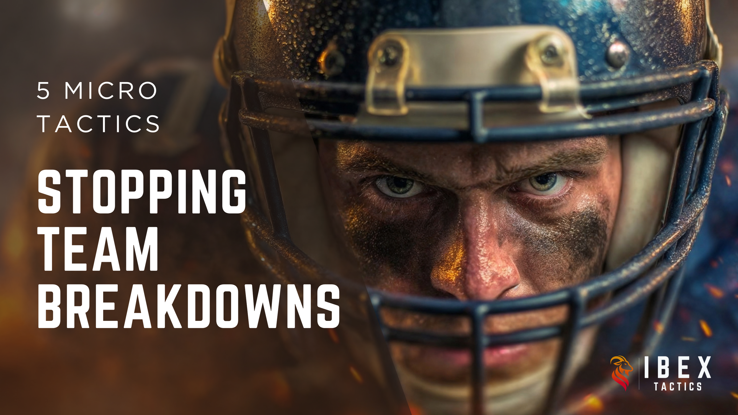 5 Micro-Tactics Coaches Use to Prevent On-Field, Team Breakdowns