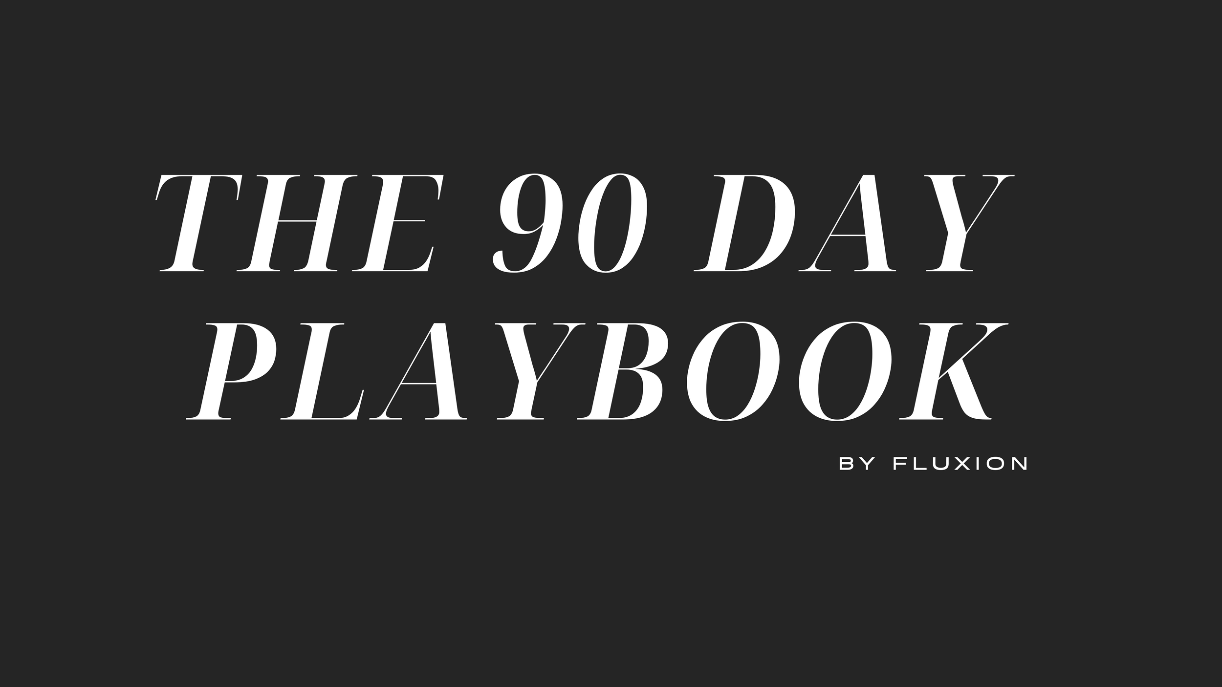 THE 90 DAY PLAYBOOK.png