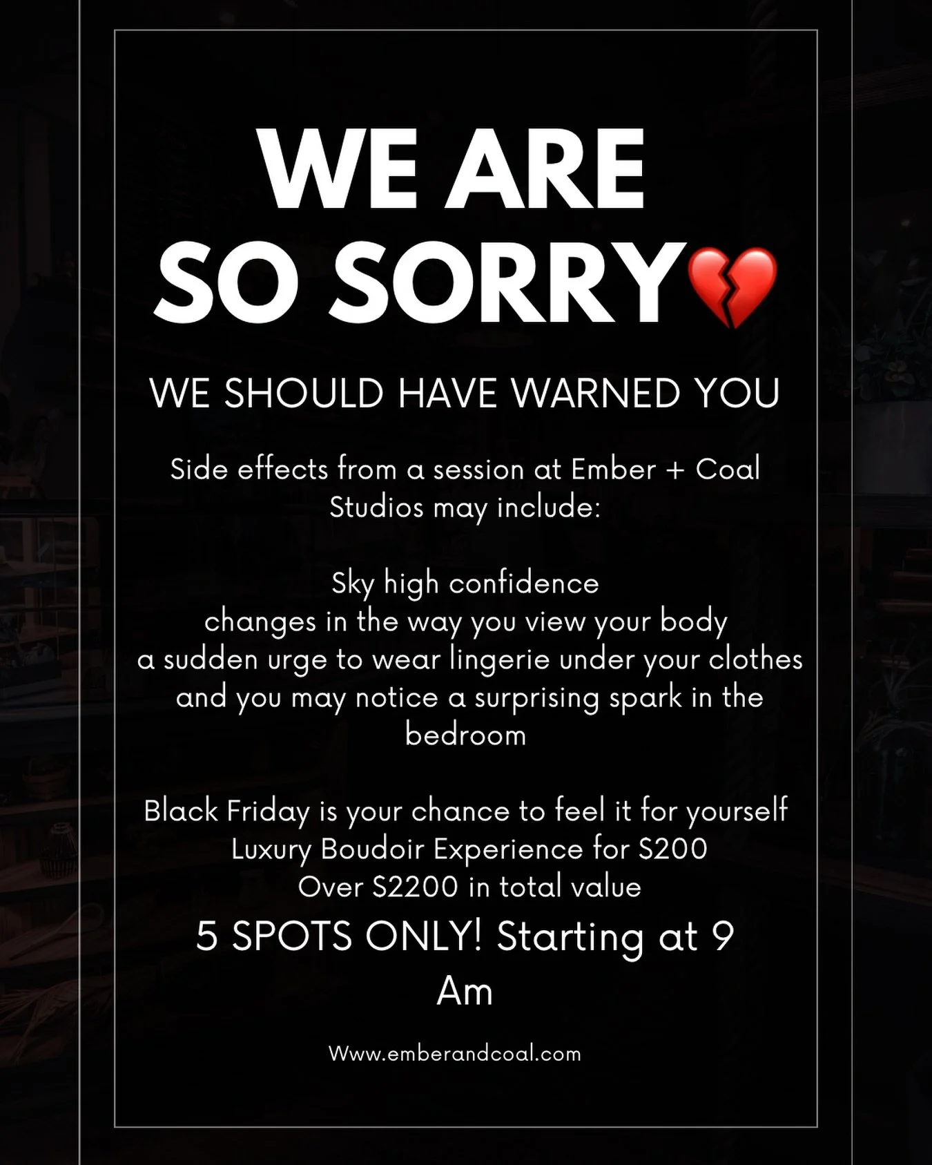 We&rsquo;re so sorry, we should have told you that a Boudoir Session with Ember + Coal studios would be life altering&hellip;.
5 spots available today - and then they&rsquo;re gone!! 9 AM set your alarm and receive $2300 in bonuses and discounts!