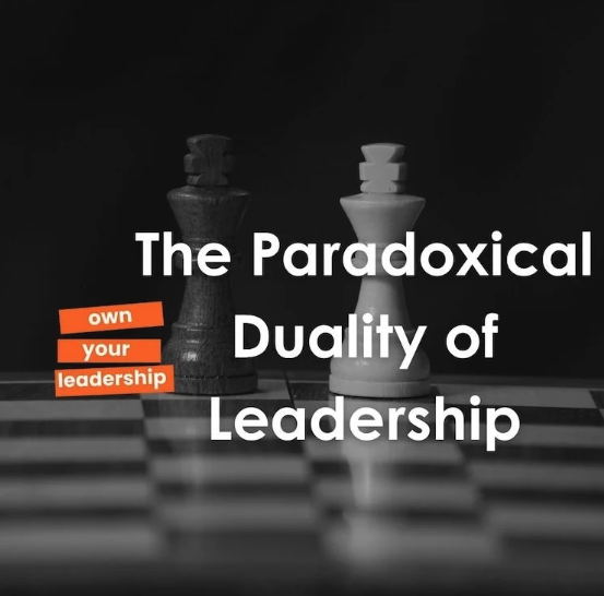 The Paradoxical Duality of Leadership