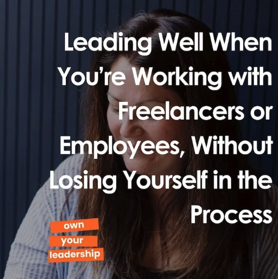 Leading Freelancers Effectively: A Guide for Small Business Owners 