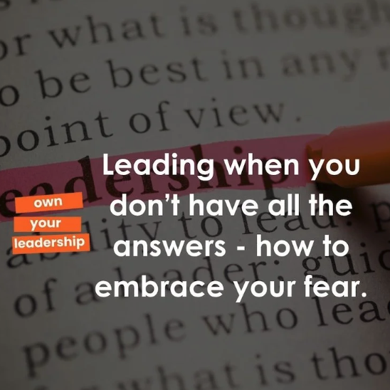 Leading when you don’t have all the answers