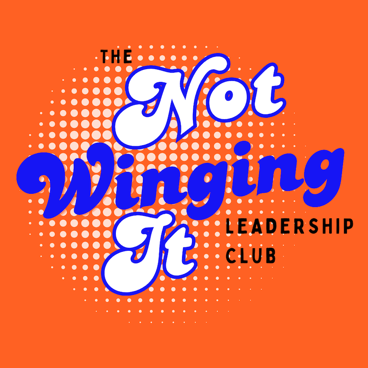 On an orange background The Not Winging It Leadership Club logo in bubble writing with either blue text, or white text with blue outline.