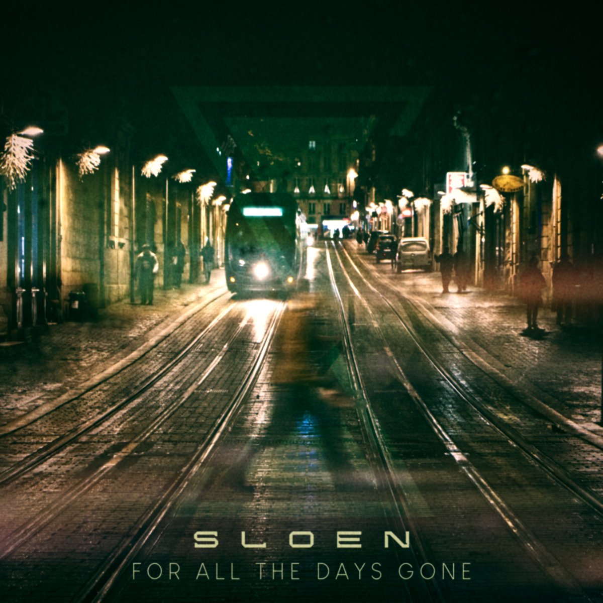 Sloen - For All The Days Gone