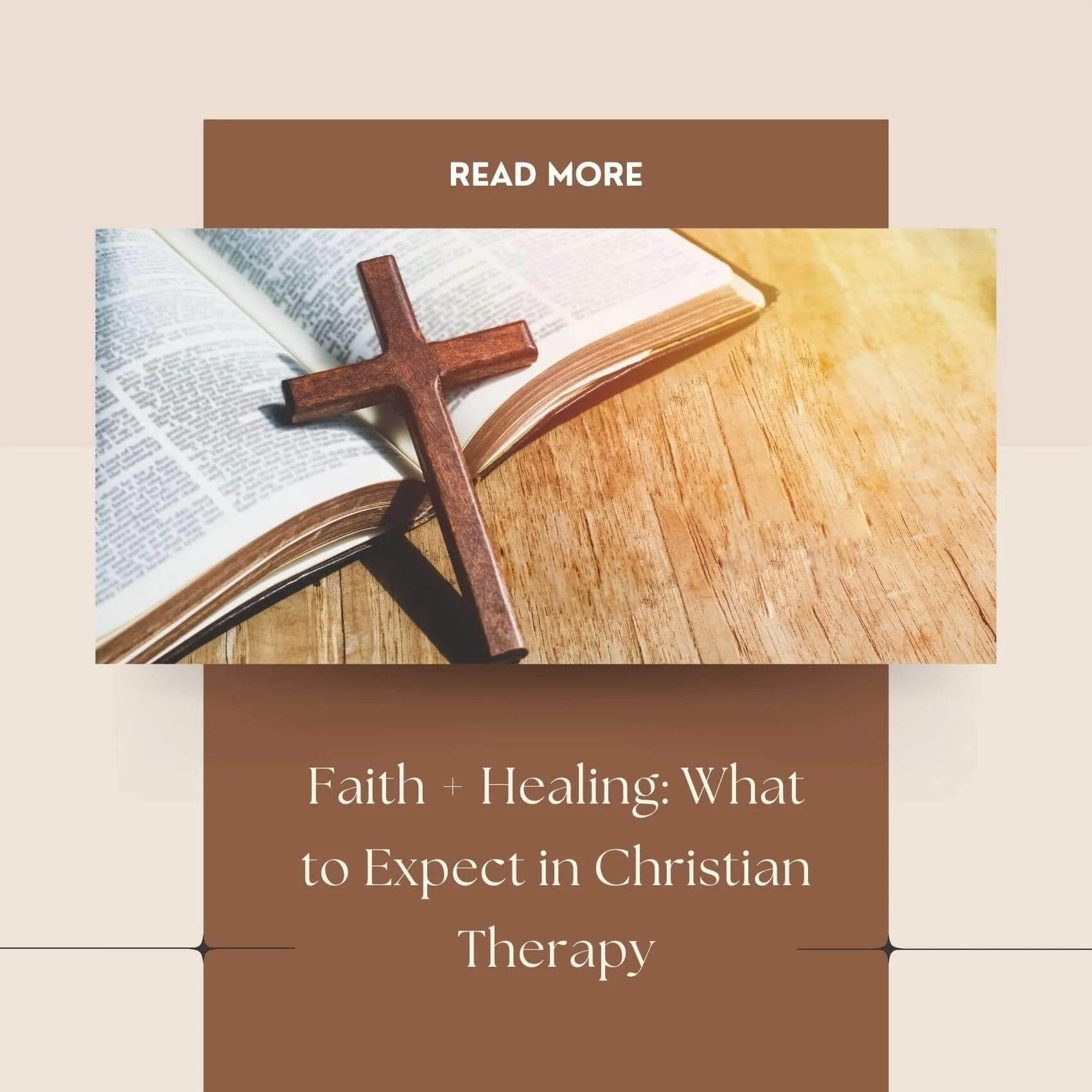 Faith + Healing: What to Expect in Christian Counseling