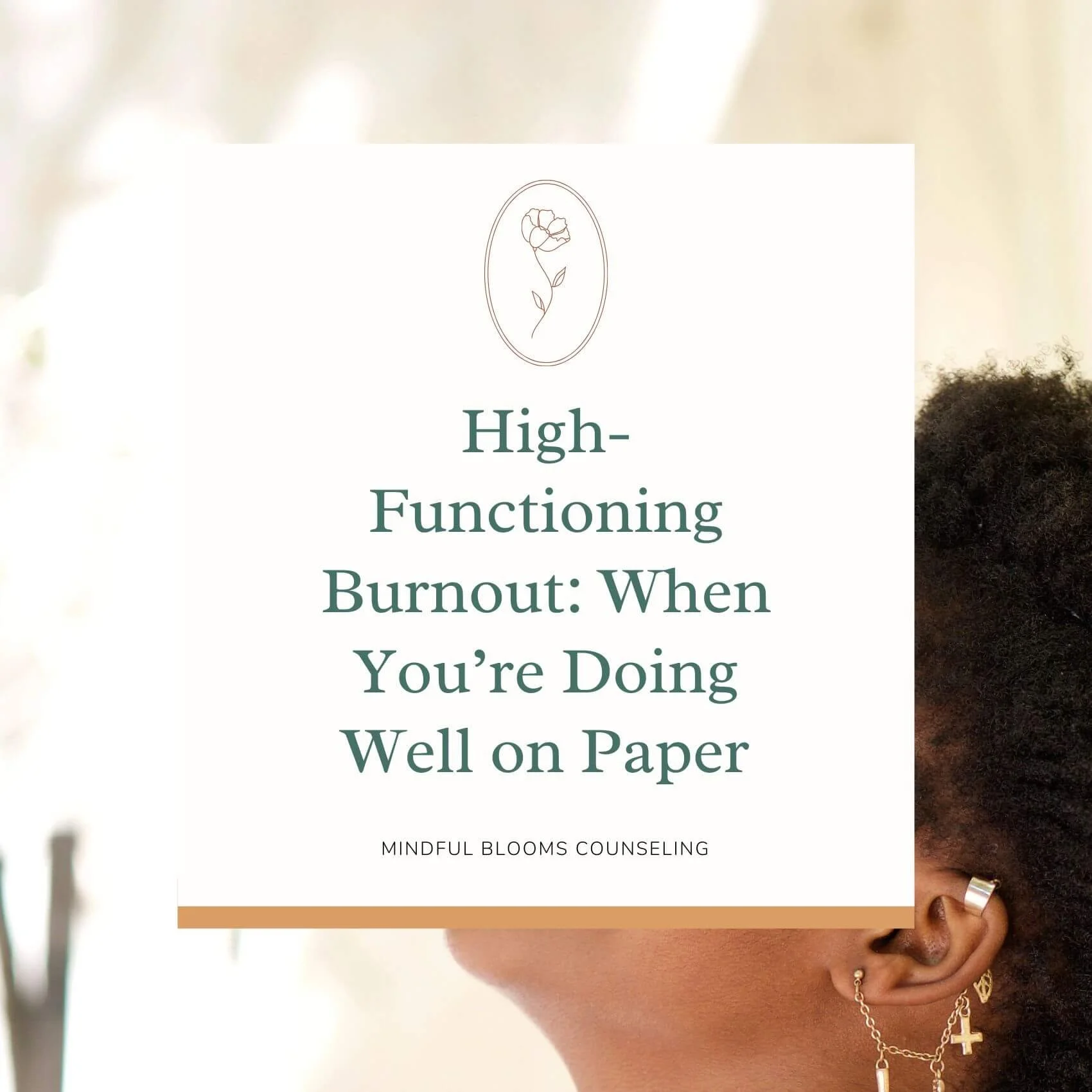 High-Functioning Burnout: When You’re Doing Well on Paper