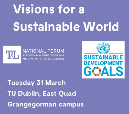 TU Dublin hosting the inaugural Student Conference Sustainability Research, Registration Required 