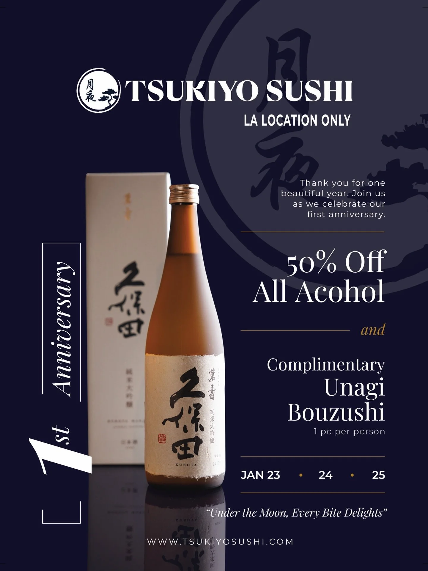 One year under the moon 🌕  Thank you for being part of our first chapter.
To celebrate our 1st anniversary: ✨ 50% off all alcohol ✨ Complimentary Unagi Bouzushi (1 pc per person)
📅 Jan 23&ndash;25 📍 LA location only

Under the moon, every bite del