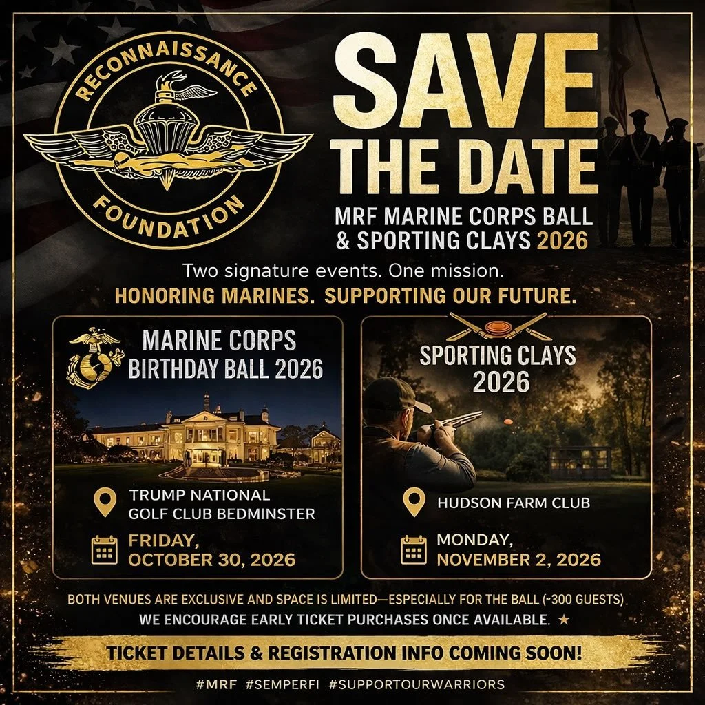 🇺🇸 SAVE THE DATE: MRF Marine Corps Ball &amp; Sporting Clays 2026 🇺🇸

We&rsquo;ve received a lot of interest&mdash;here are the official details so our teammates, families, and supporters can plan ahead:

🎖️ Marine Corps Birthday Ball 2026
📍 Tr