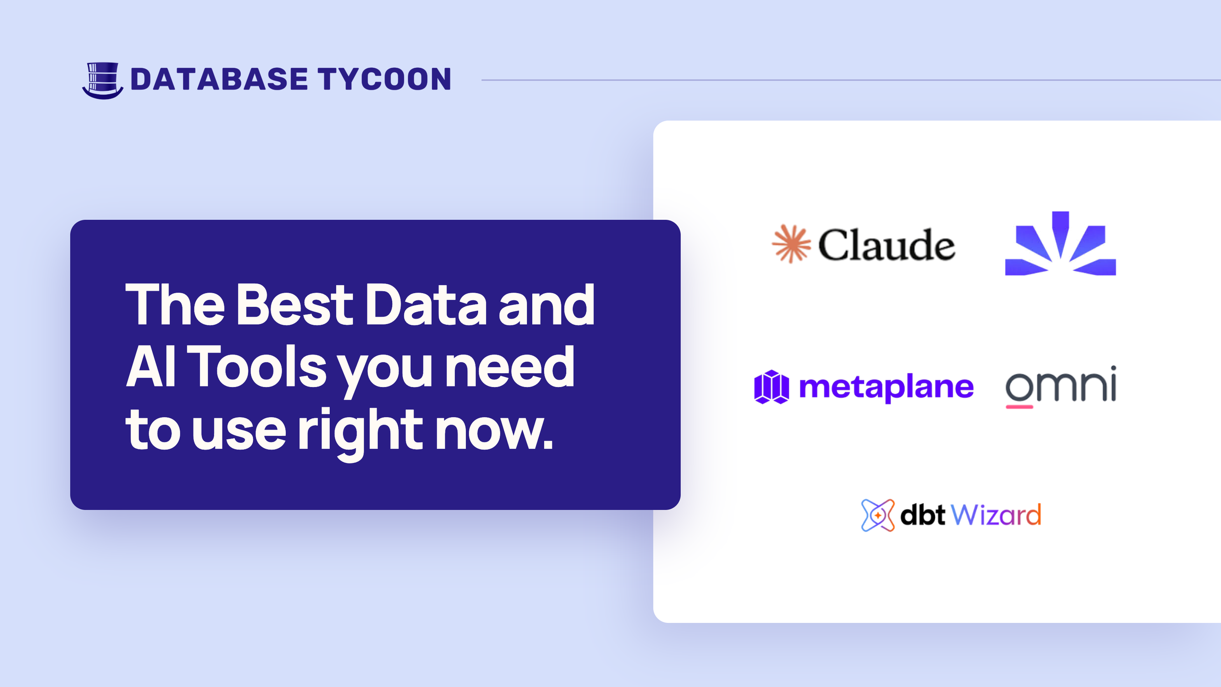 The Best Data and AI Tools You Need to Use Right Now