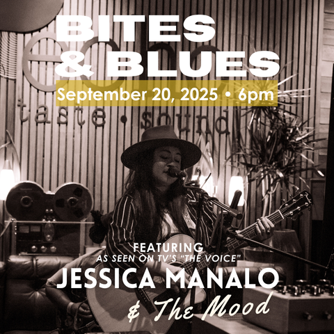 Bites & Blues w/ Jessica Manalo & the Mood