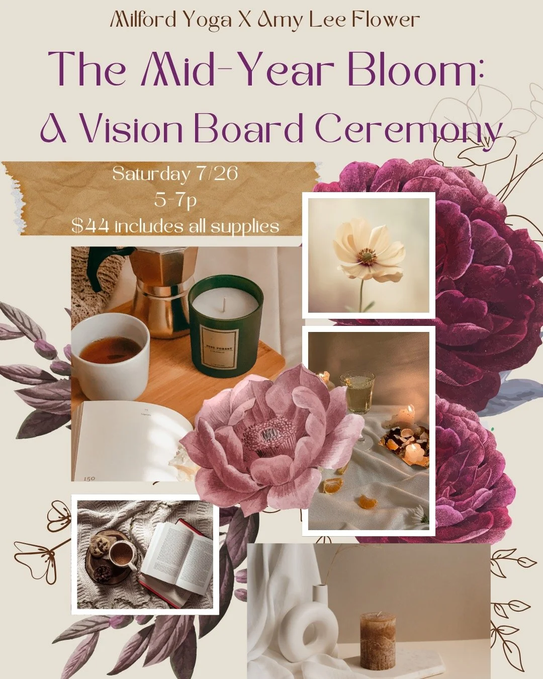 The Mid-Year Bloom: A Vision Board Ceremony