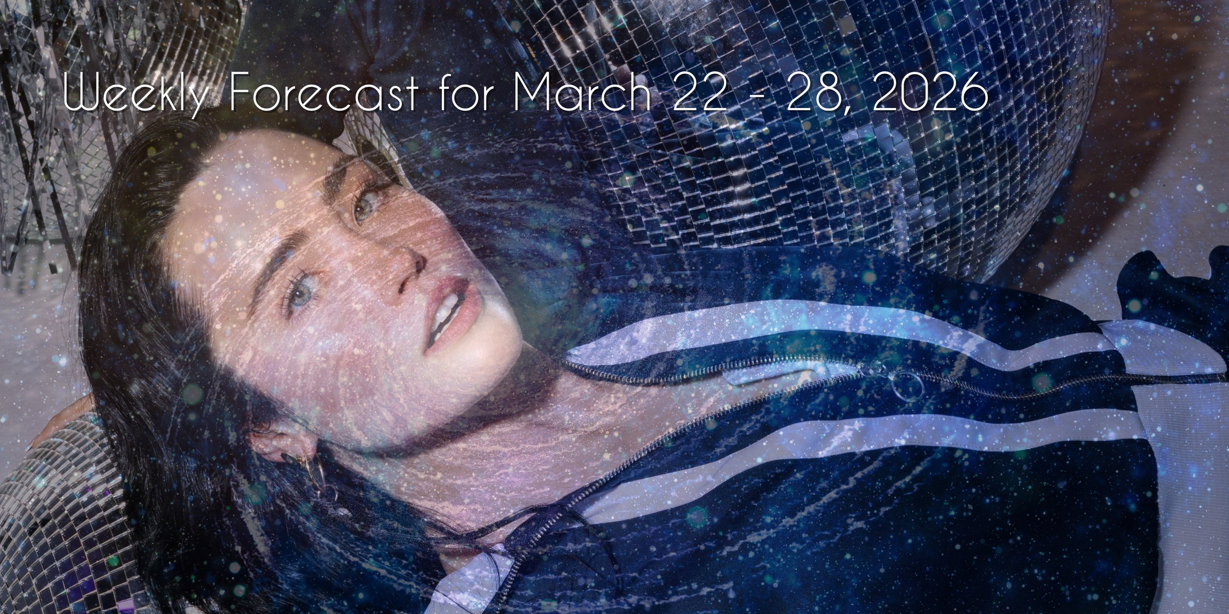 Foxy Weekly Astrology Forecast: Mar 22-28, 2026