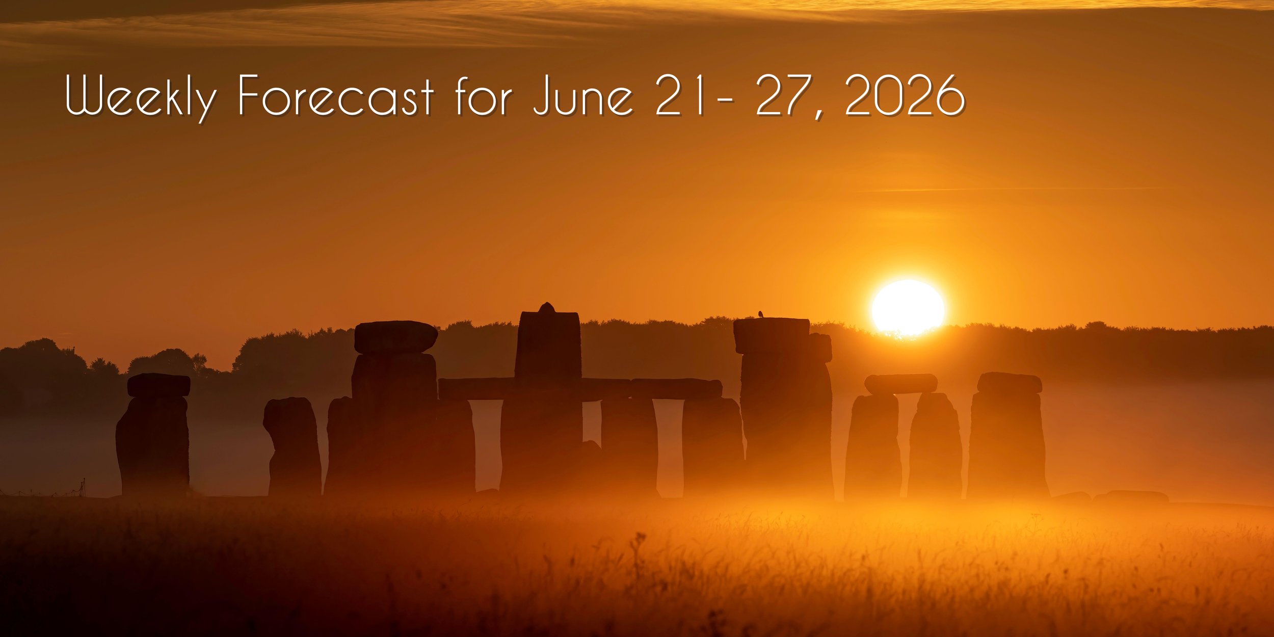 Foxy Astrology Weekly Forecast: June 21- 27, 2026