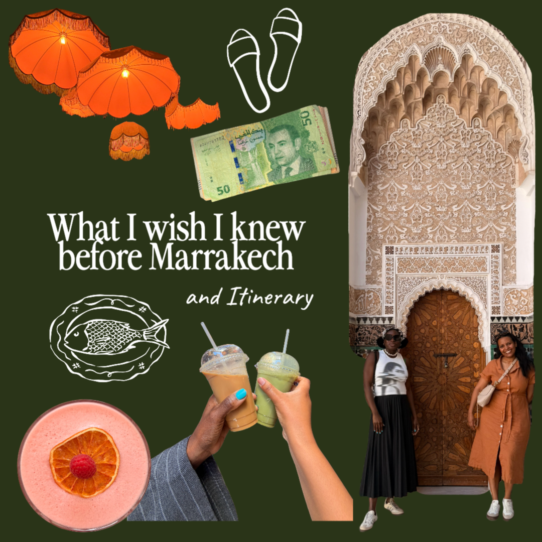 7 Things I Wish I Knew Before Marrakech