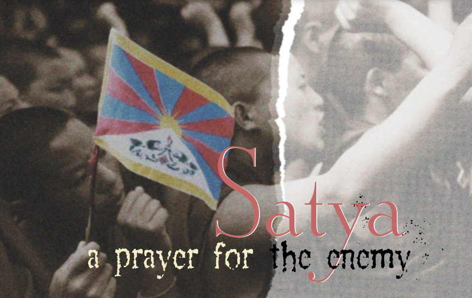 Satya: A Prayer for the Enemy by Ellen Bruno