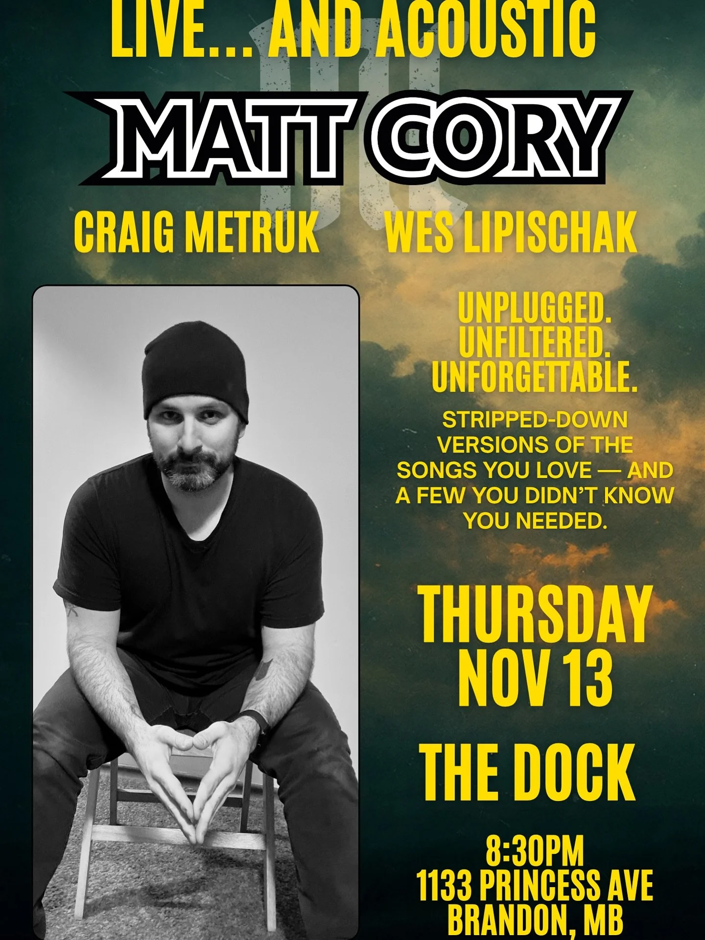 Acoustic show incoming! We’ll be playing a special acoustic show at The Dock on Princess on Thursday, November 13!
Joining me on stage will be Craig Metruk on drums and my old pal Wes Lipischak, who’ll be laying down piano and a bunch of