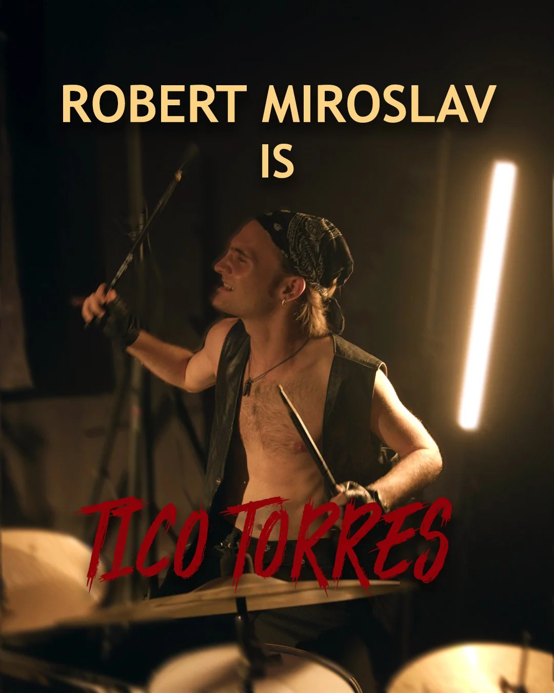 Poster con un uomo con bandana nera che suona la batteria, con il testo 'Robert Miroslav is Ico Torres' scritto in giallo e rosso.