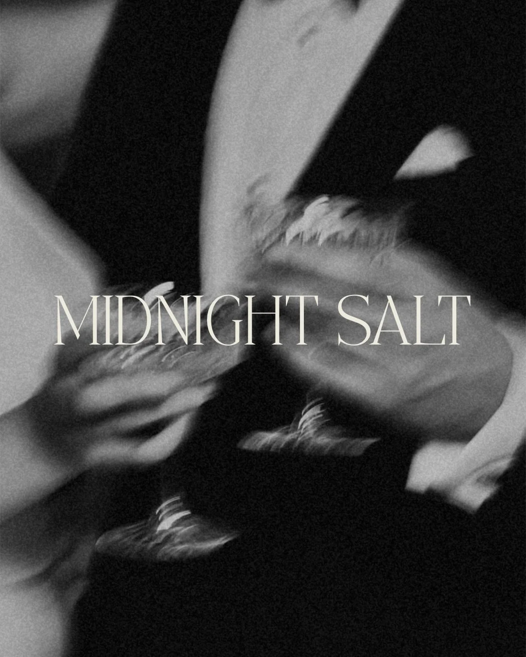 BRAND DESIGN &mdash; Midnight Salt

An elevated private event bartending company for those seeking unforgettable experiences and exceptional attention to detail.

Drawing inspiration from moody speakeasies and cocktail lounges, @midnightsaltco was de