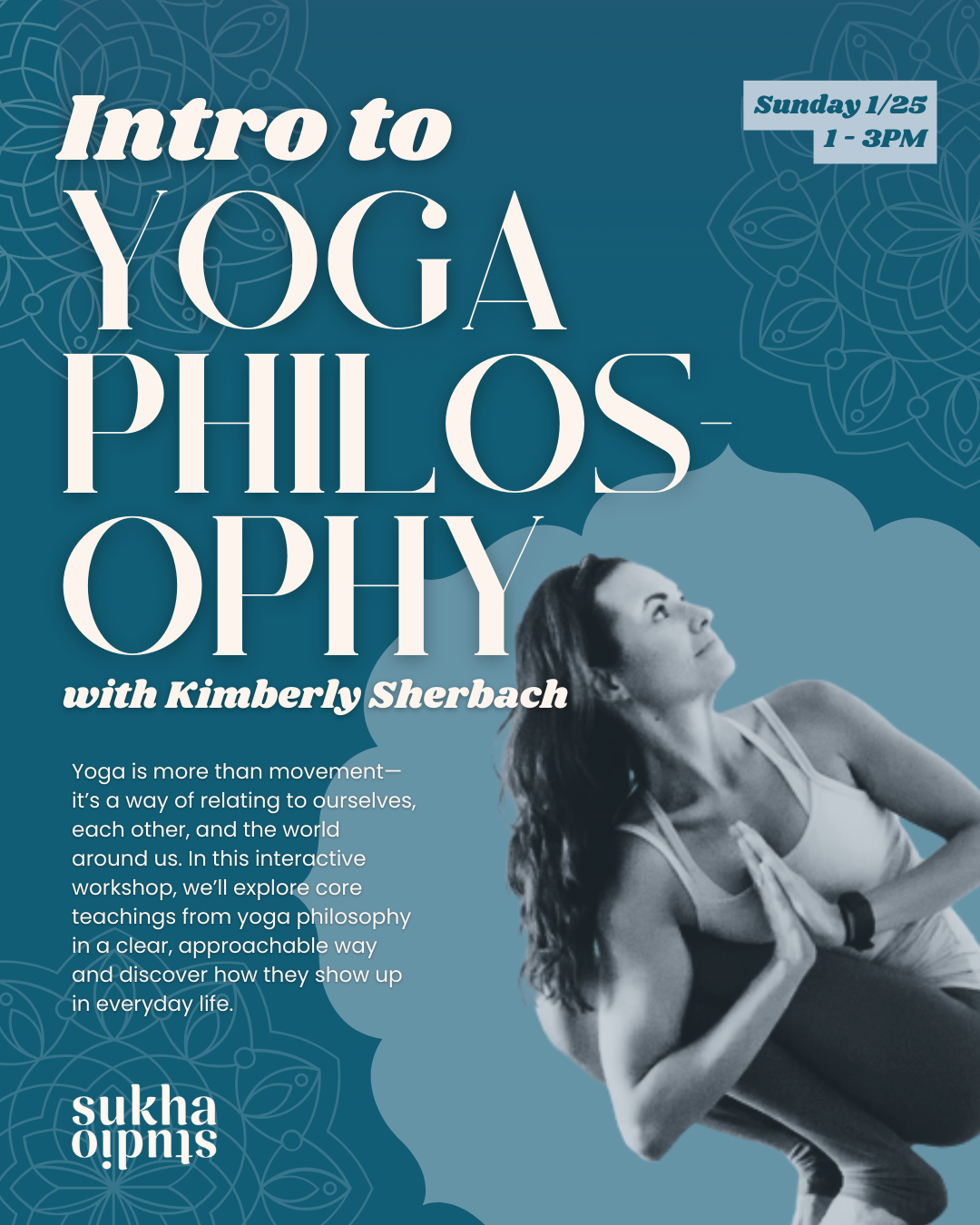 Intro to Yoga Philosophy with Kimberly Sherbach