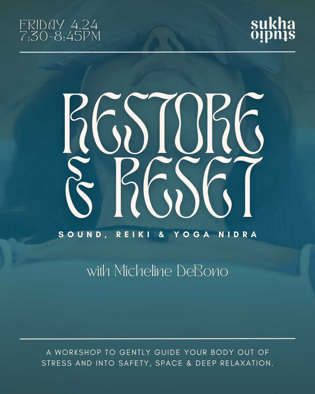 Restore & Reset with Micheline DeBono