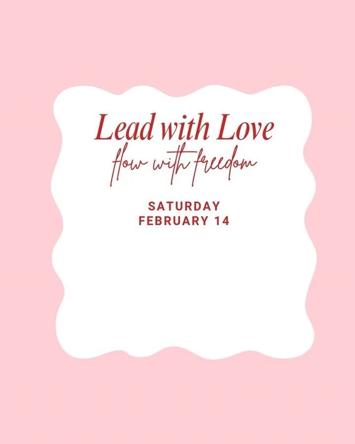 💌 Will you be our Valentine? 💌

Let&rsquo;s Lead with Love this Valentines Day. Join us on Saturday, February 14th for one of three classes, centered in love, connection and community. ❤️

💘 8am Strong with Dena 
💘 9:30am Flow with Dila
💘 11:00a