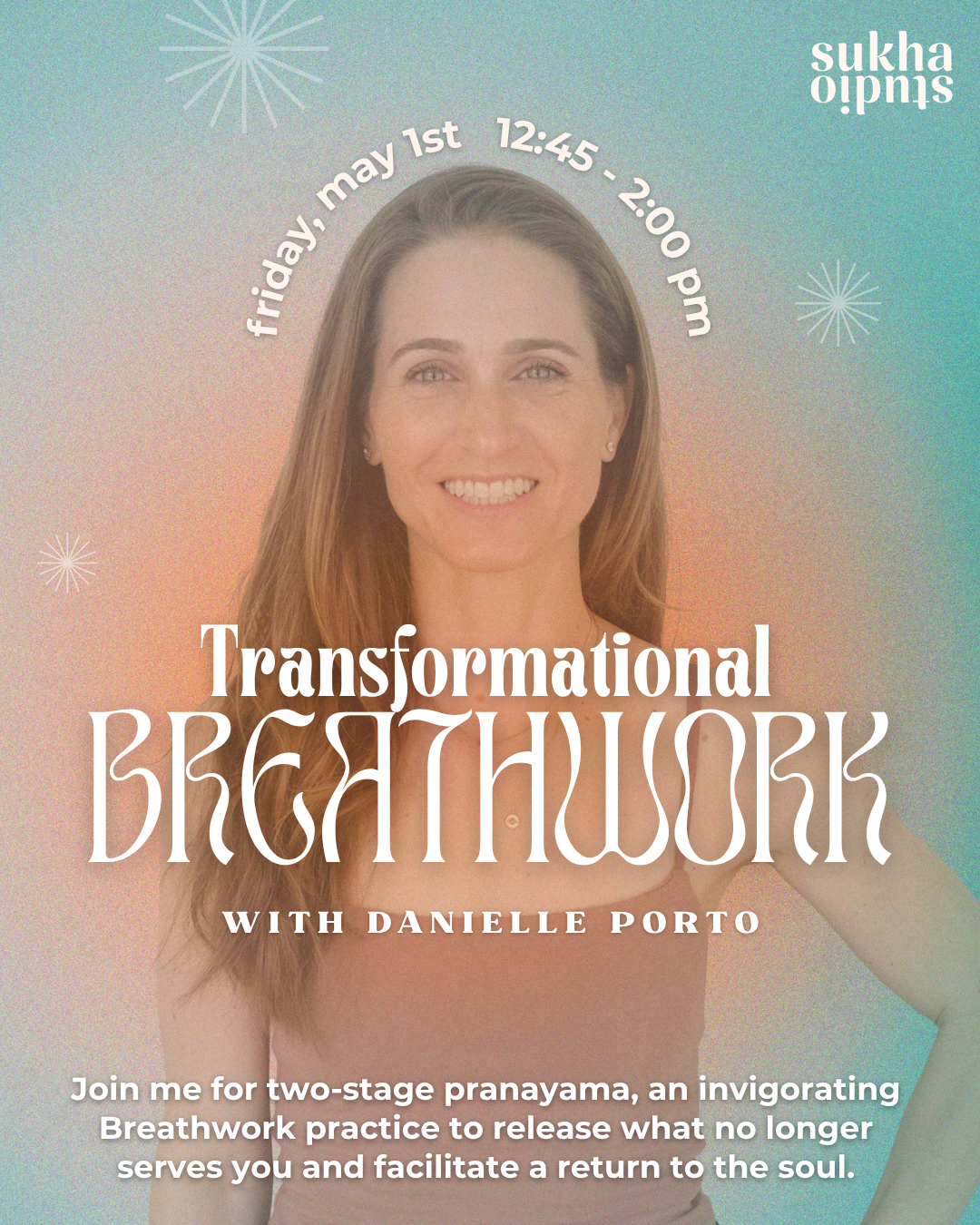 Transformational Breathwork with Danielle Porto