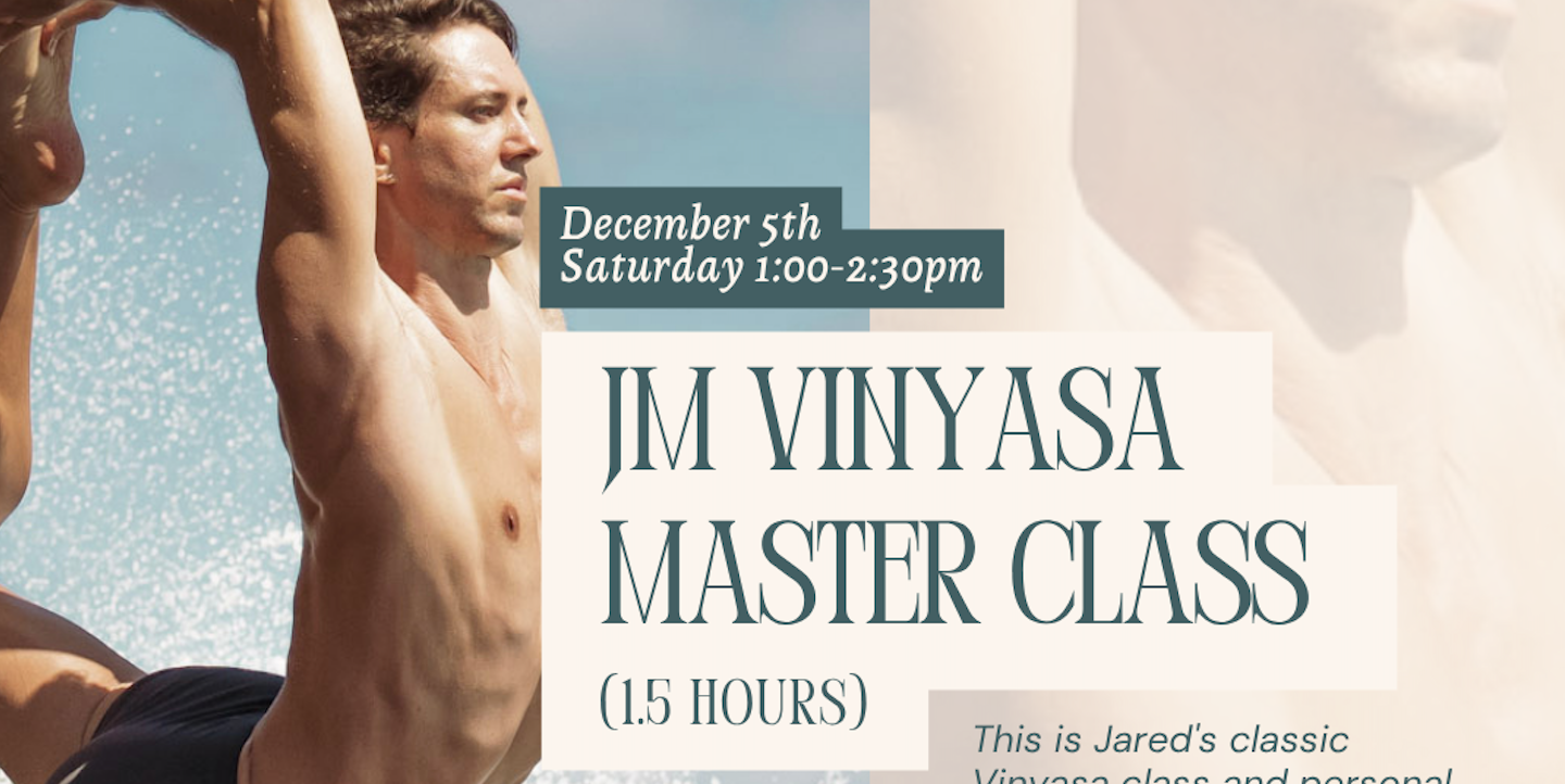 JM Vinyasa Masterclass with Jared McCann