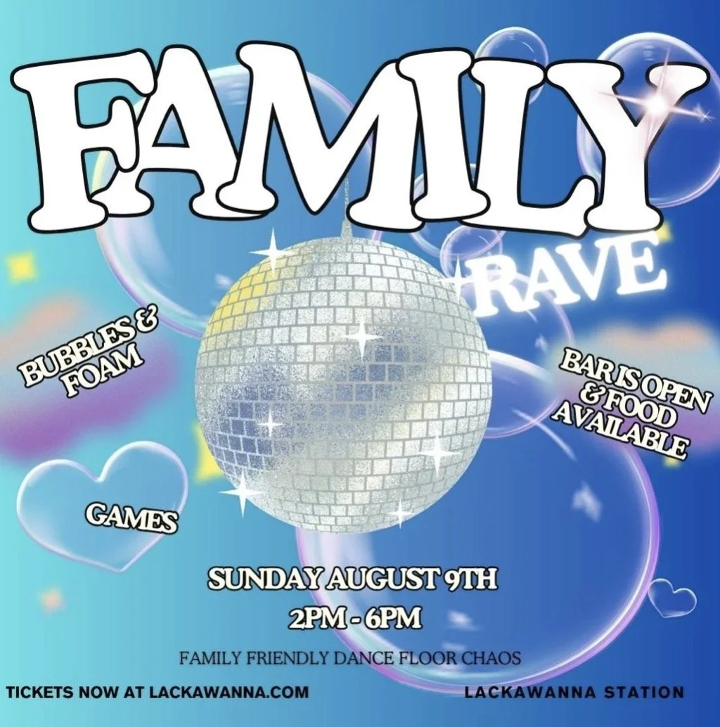 Family Rave at Lackawanna Station 