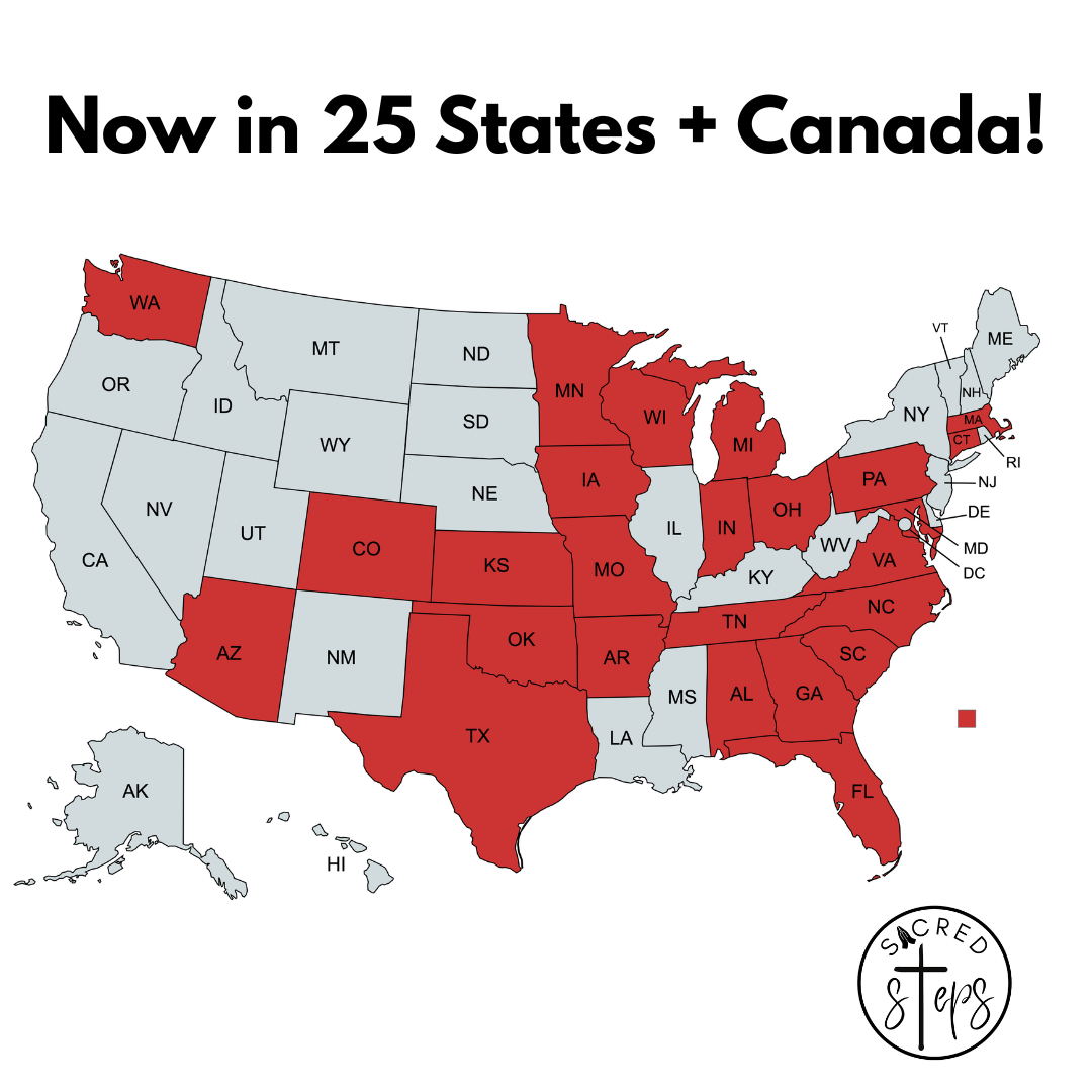 Map of the United States showing 25 states and all of Canada in red, with the rest of the states in gray. Text at the top states, "Now in 25 States + Canada!" and a logo at the bottom right says "Sacred Steps" with a cross and an arrow.