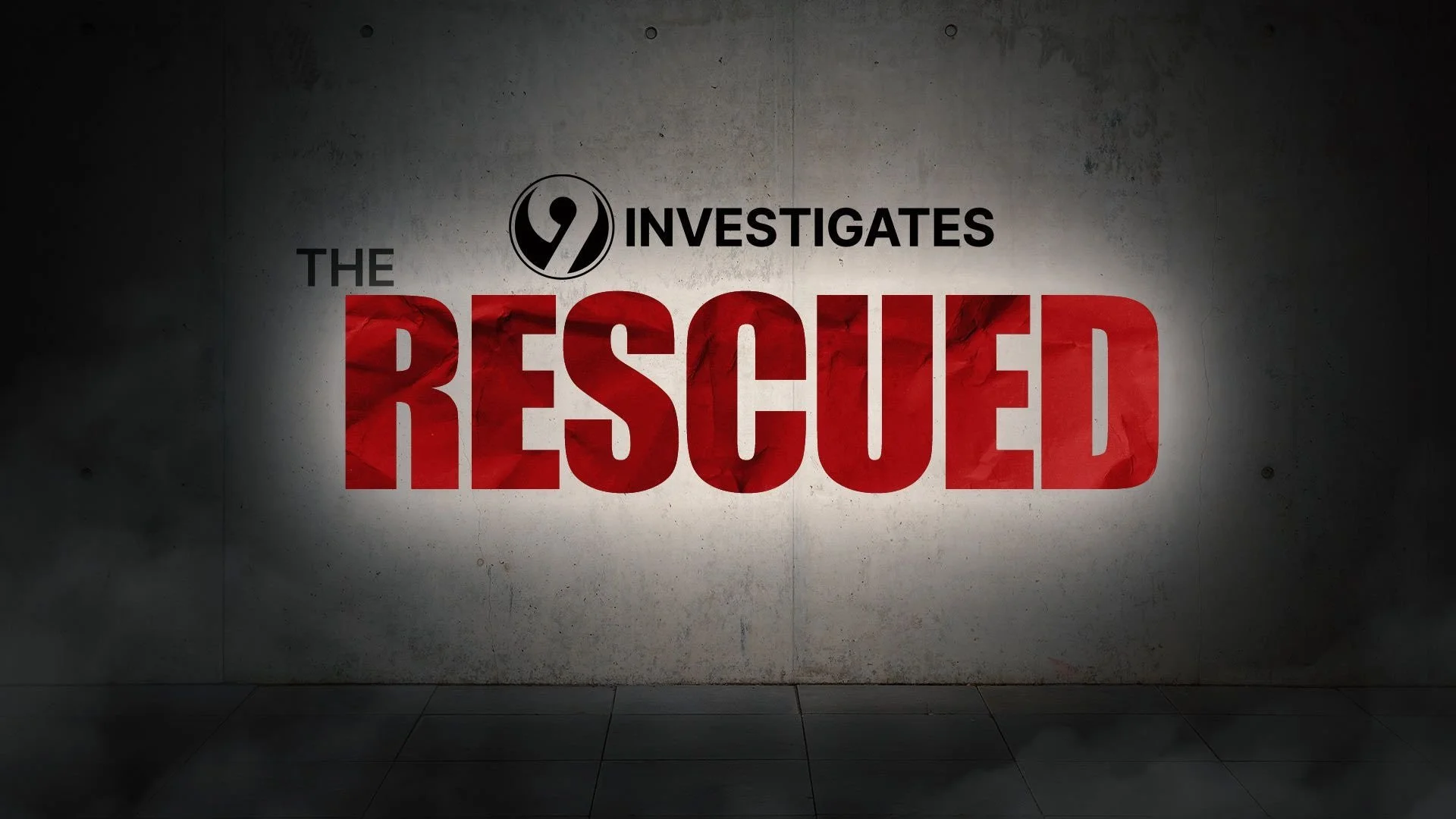 Landing Page - 9 Investigates: The Rescued
