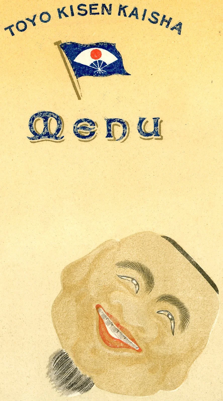 Dinner menu cover printed in Yokohama for the Toyo Kisen Kaisha, with the shipping line's house flag and a painted mask above the hand-lettered word Menu