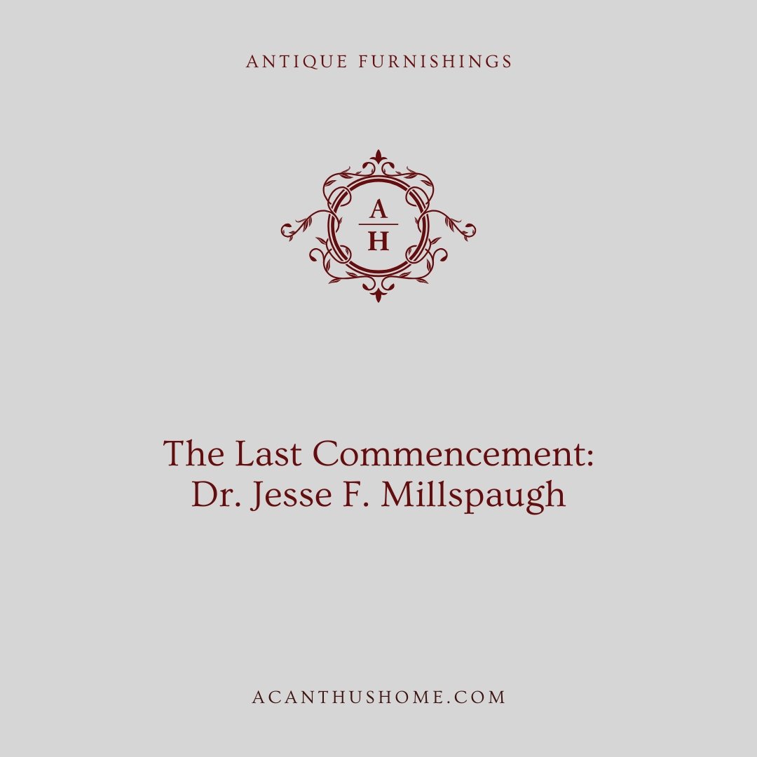 The Last Commencement: Dr. Jesse F. Millspaugh