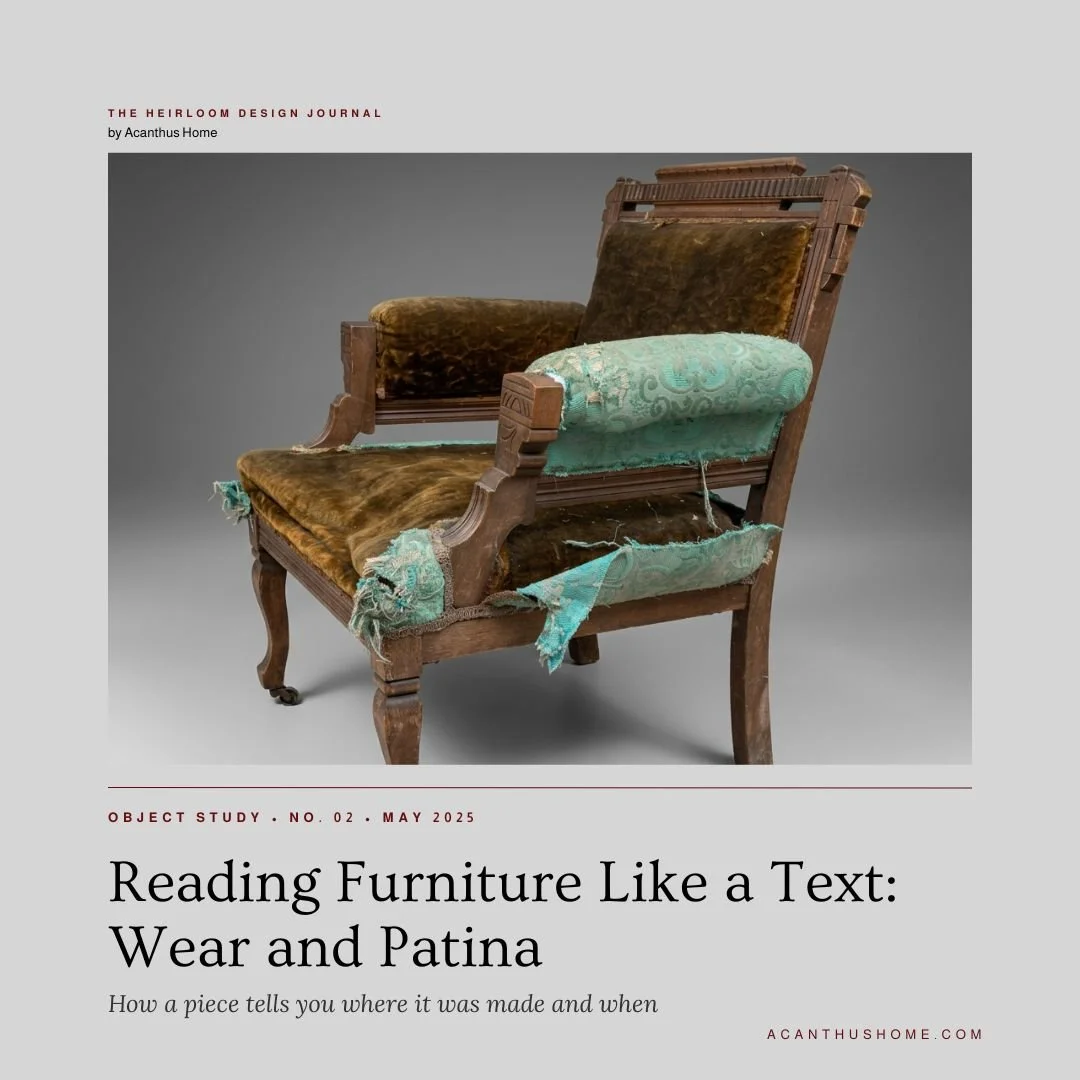 Reading Furniture Like a Text: Wear and Patina