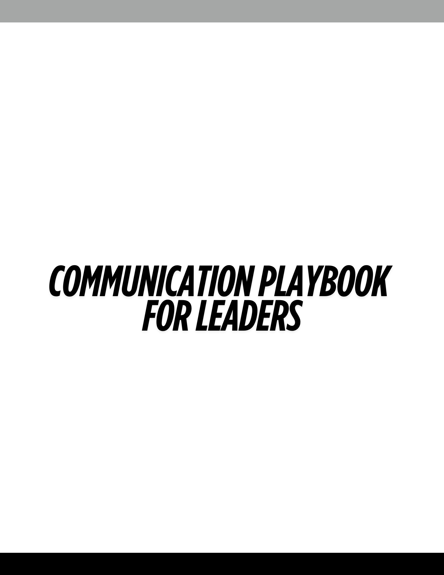 Communication Playbook For Leaders (PDF Download)