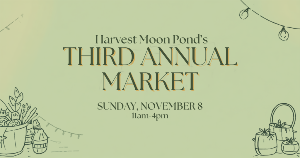 Fall Market at Harvest Moon Pond