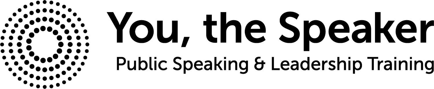 You, the Speaker - Public Speaking and Leadership Training