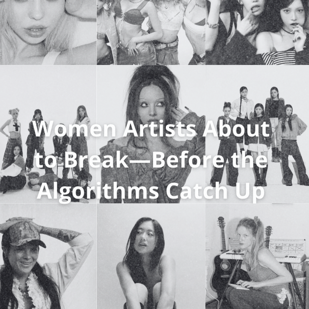 Women Artists About to Break—Before the Algorithms Catch Up