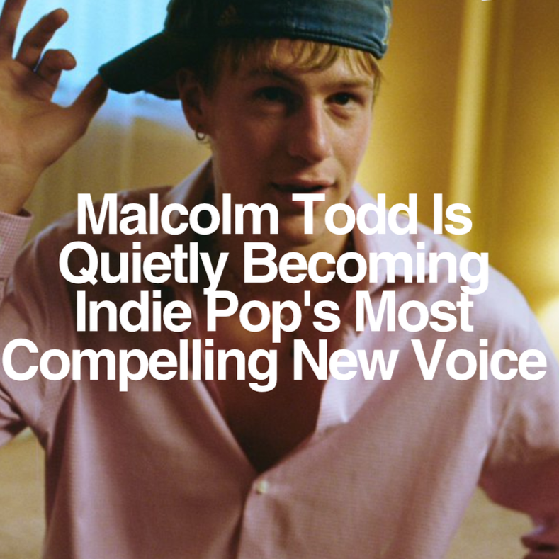 Malcolm Todd Is Quietly Becoming Indie Pop's Most Compelling New Voice