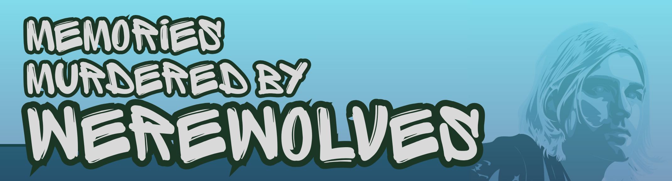 Werewolf #2: Killing Kurt