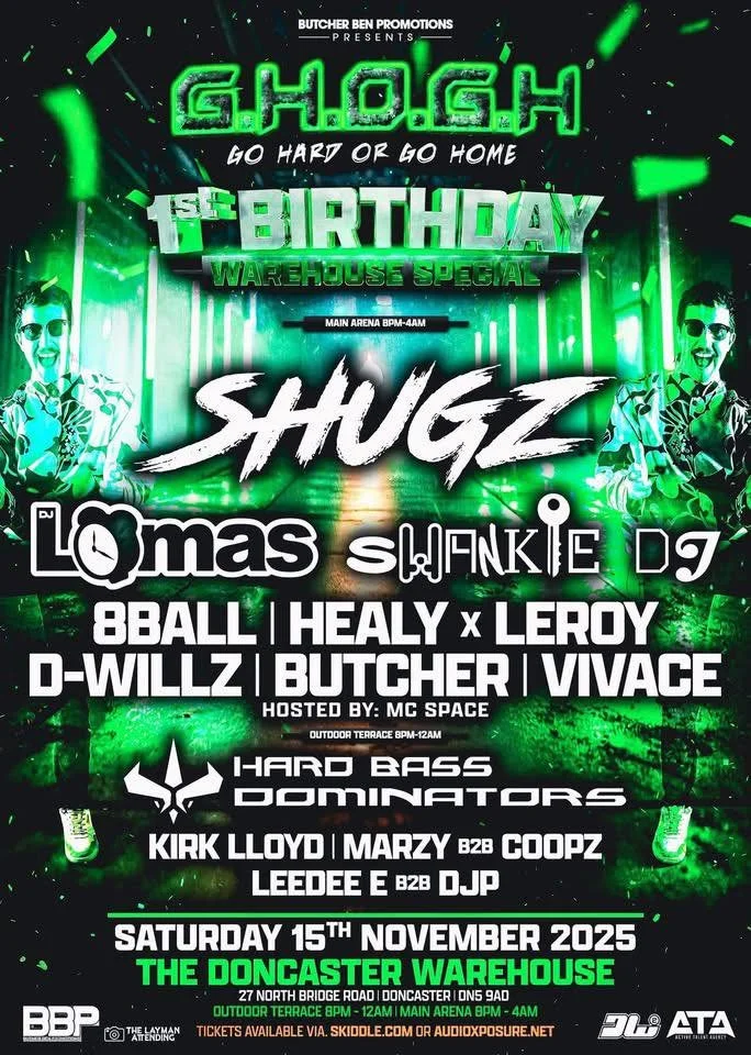 DONCASTER | G.H.O.G.H 1ST BIRTHDAY