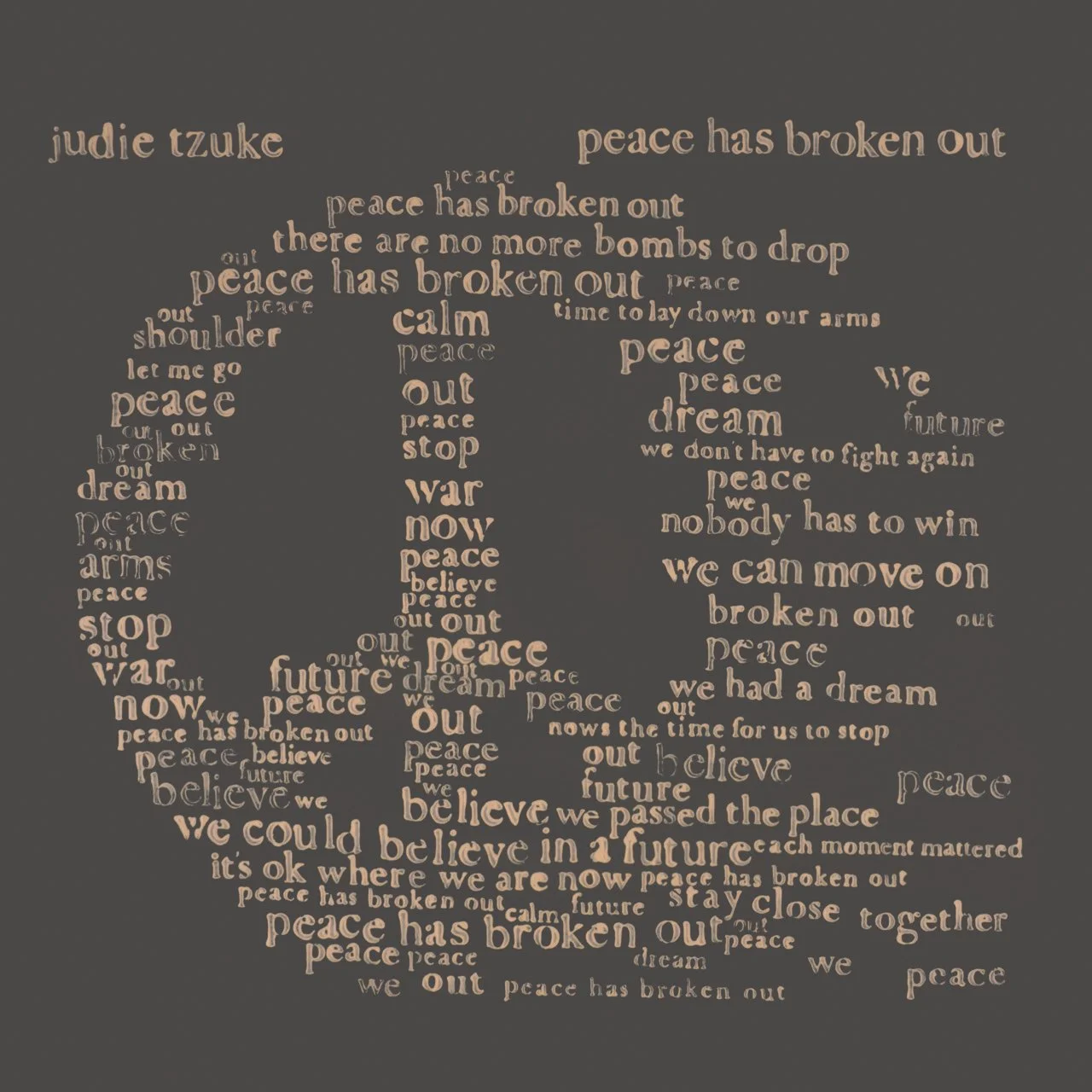 PEACE HAS BROKEN OUT LP DESIGN