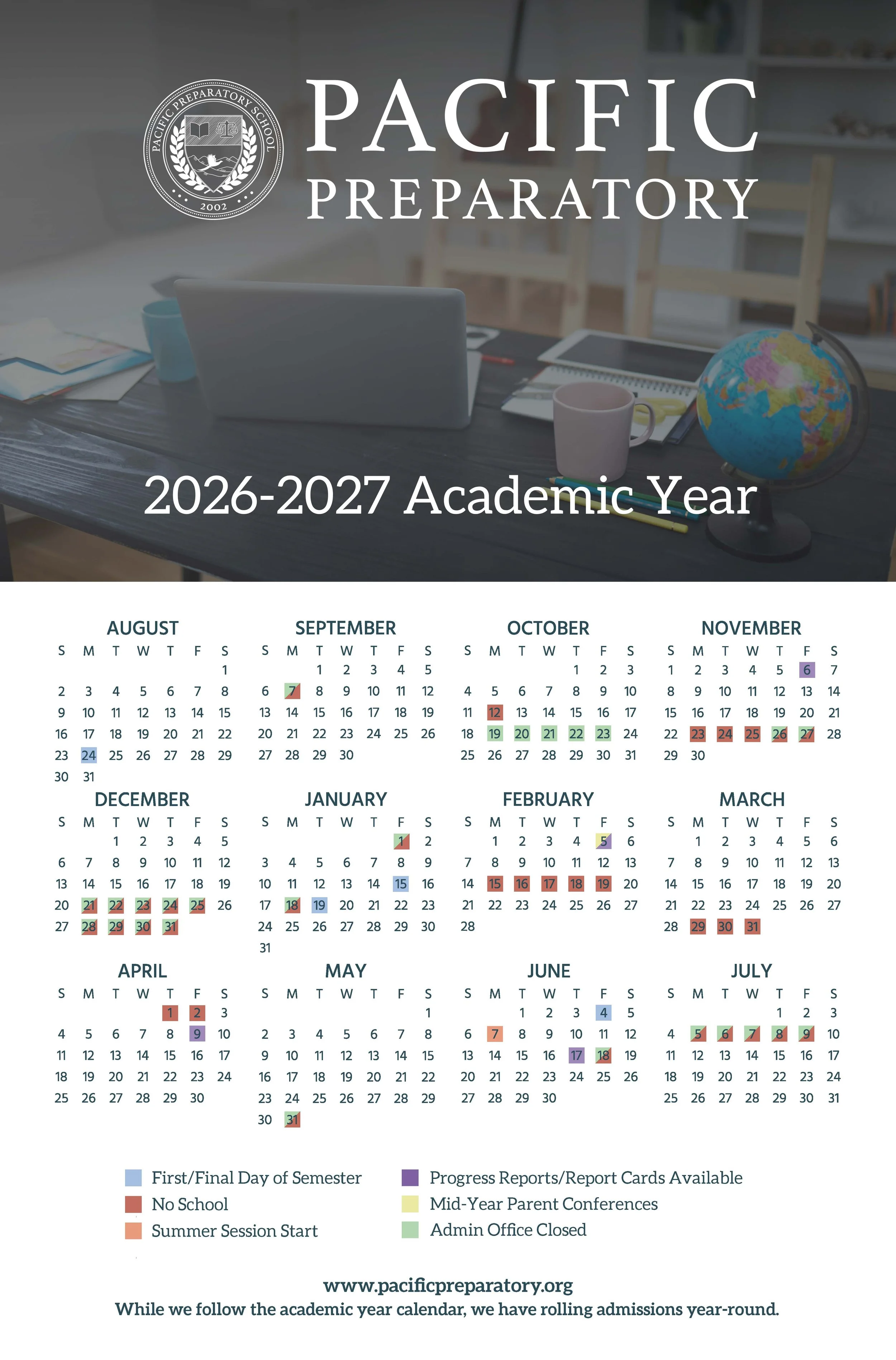 2026-2027 academic year calendar for Pacific Preparatory School, showing months from August to July with important dates marked, including holidays, semester start and end, report card availability, mid-year conferences, summer sessions, and admin office closures.