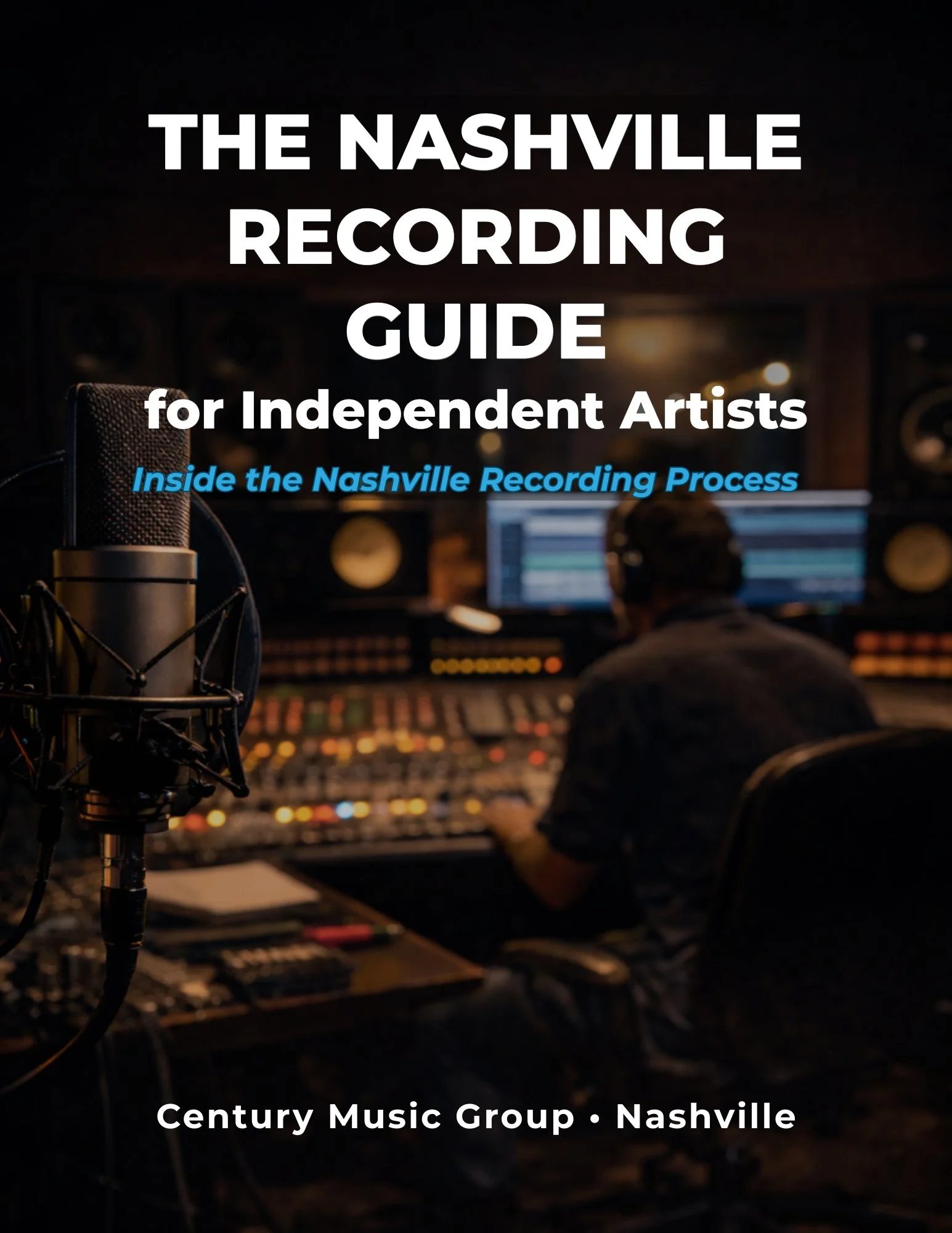 The Nashville Recording Guide for Independent Artists