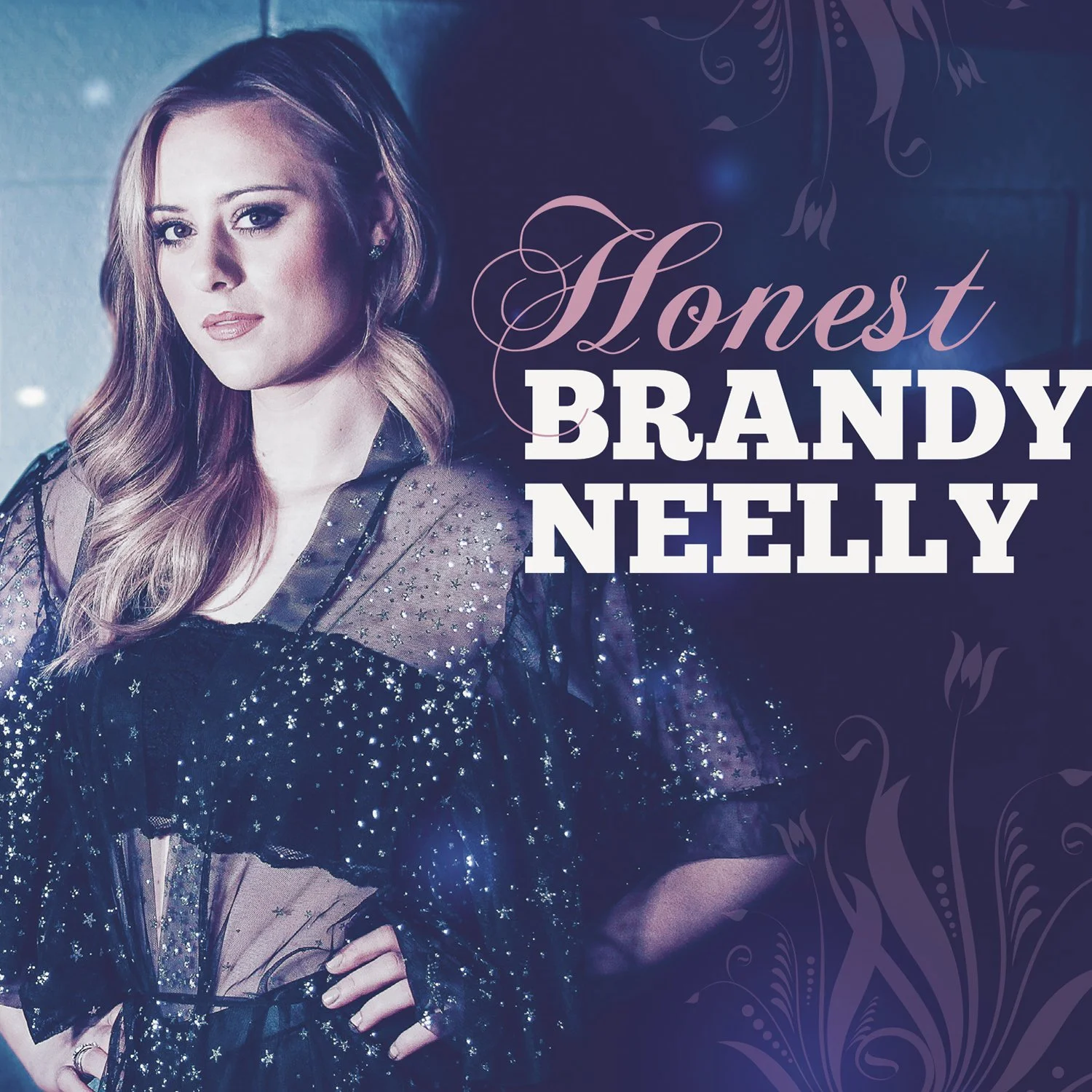 Brandy Neelly – Honest, produced by Art Ward for Century Music Group