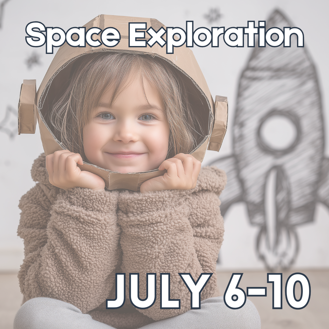 July 6–10 – Space & Exploration Camp