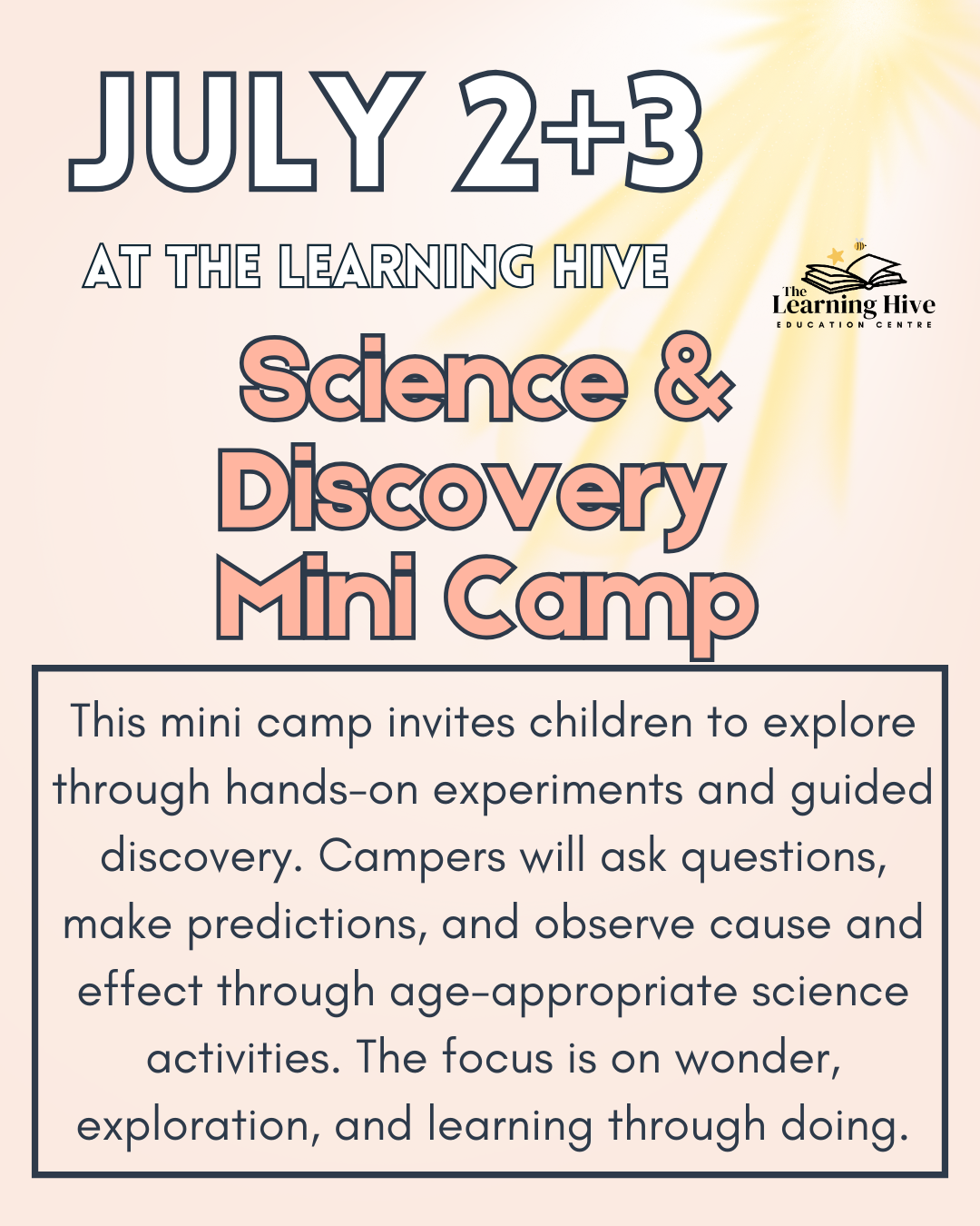 July 2 & 3 - Science & Discovery Mini Camp