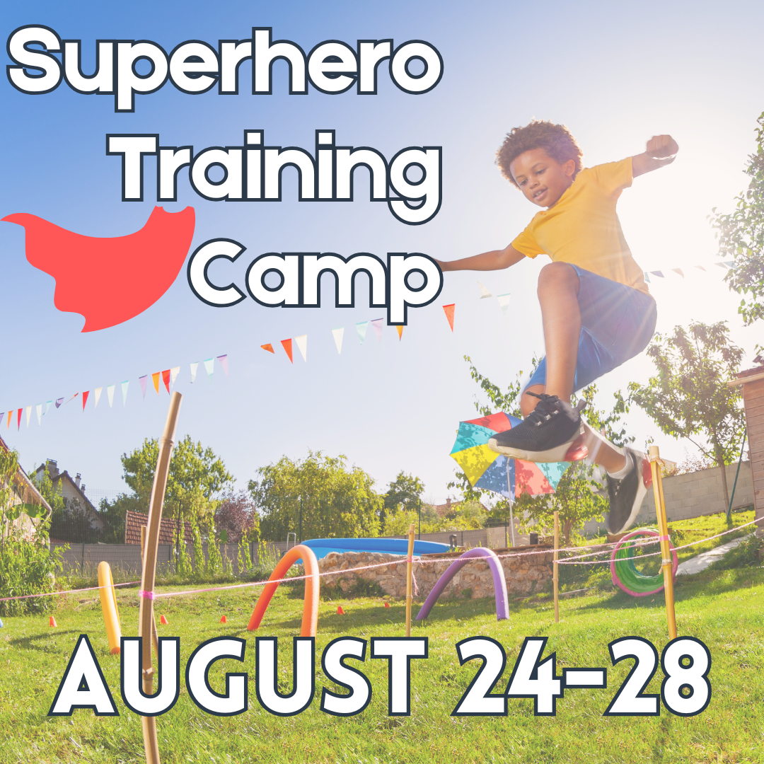August 24–28 – Superhero Training Camp